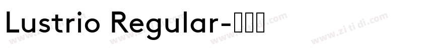 Lustrio Regular字体转换